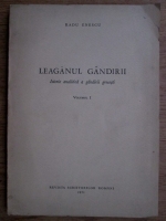 Radu Enescu - Leaganul gandirii. Istorie analitica a gandirii grecesti (volumul 1)