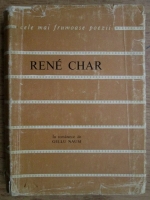Rene Char - Poeme alese