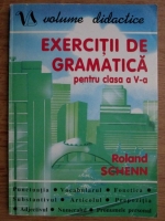 Roland Schenn - Exercitii de gramatica pentru clasa a V-a