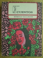 Romulo Gallegos - Cuentos