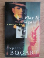 Stephen Bogart - Play it again