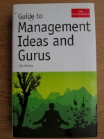 Tim Hindle - Guide to management, ideas and gurus