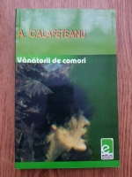 A. Calafeteanu - Vanatorii de comori
