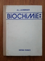 Anticariat: A. L. Lehninger - Biochimie (volumul 2)
