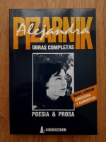 Alejandra Pizarnik - Obras completas. Poesia completa y prosa selecta