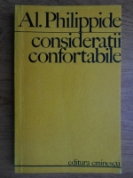 Anticariat: Alexandru Philippide - Consideratii confortabile