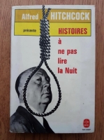 Alfred Hitchcock - Histoires a ne pas livre la Nuit