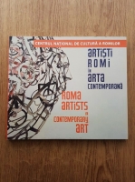 Artisti romi in arta contemporana. Roma artists in contemporary art