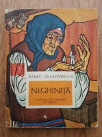 Barbu Stefanescu Delavrancea - Neghinita