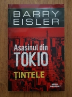 Barry Eisler - Asasinul din Tokio. Tintele
