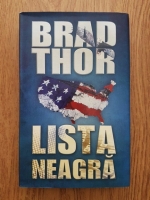 Anticariat: Brad Thor - Lista neagra