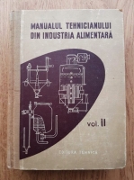 D. Goldan - Manualul tehnicianului din industria alimentara (volumul 2)