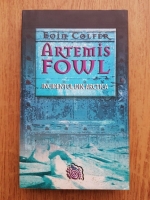 Anticariat: Eoin Colfer - Artemis Fowl. Incidentul din Aarctica