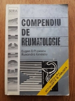 Anticariat: Eugen D. Popescu - Compendiu de reumatologie