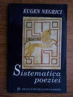 Anticariat: Eugen Negrici - Sistematica poeziei