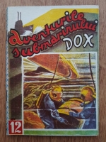 Anticariat: Hans Warrem - Aventurile submarinului Dox. Castelul din mare (volumul 12)