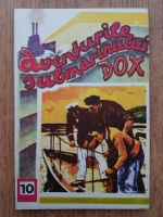 Hans Warrem - Aventurile submarinului Dox. Epava misterioasa (volumul 10)