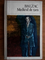 Honore de Balzac - Medicul de tara
