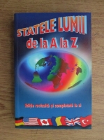 I. Andrei - Statele lumii de la A la Z