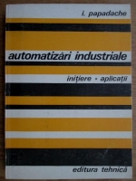 I. Papadache - Automatizari industriale