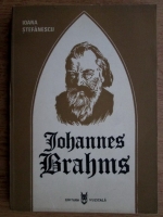 Ioana Stefanescu - Johannes Brahms