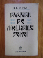 Anticariat: Ion Vitner - Reverii pe malurile Senei