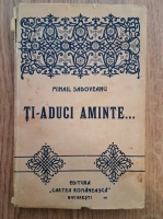 Mihail Sadoveanu - Ti-aduci aminte... (1923, prima editie)