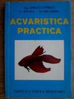 Anticariat: Mircea Oprea - Acvaristica practica