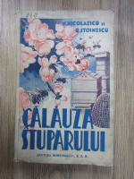 N. Nicolaescu - Calauza stuparului (1942)