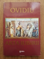 Ovidiu - Arta iubirii