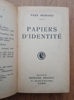 Paul Morand - Papiers d'identite