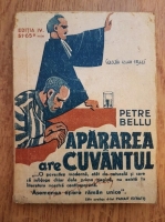 Petre Bellu - Apararea are cuvantul (1934)