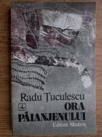 Radu Tuculescu - Ora paianjenului