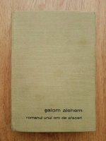 Salom Alehem - Romanul unui om de afaceri