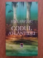 Anticariat: Stel Pavlou - Codul Atlantidei