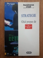 Anticariat: Strategie. Ghid propus de The Economist Books