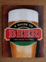 A guide to beer from around the world