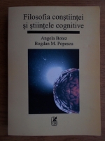 Angela Botez - Filosofia constiintei si stiintele cognitive