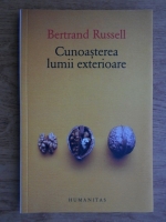 Anticariat: Bertrand Russell - Cunoasterea lumii exterioare