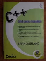 Anticariat: Brian Overland - C++. Ghid pentru incepatori