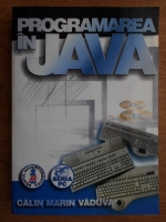 Calin Marin Vaduva - Programarea in Java