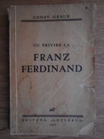Constantin Graur - Cu privire la Franz Ferdinand (1935)