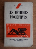Didier Anzieu - Les methodes projectives