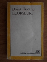 Doina Uricariu - Ecorseuri