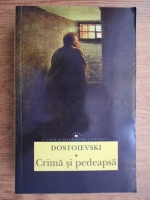 Dostoievski - Crima si pedeapsa