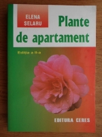 Elena Selaru - Plante de apartament
