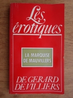 Laurent Thomas - La Marquise de Mauvillers