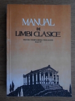 Manual de limbi clasice pentru seminariile teologice anul IV