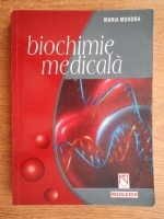 Maria Mohora - Biochimie medicala