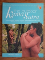 Michelle Pauli - The outdoor Kama Sutra